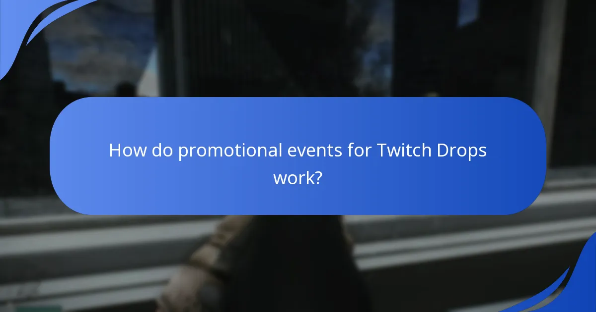 What exclusive items can be obtained from Twitch Drops?