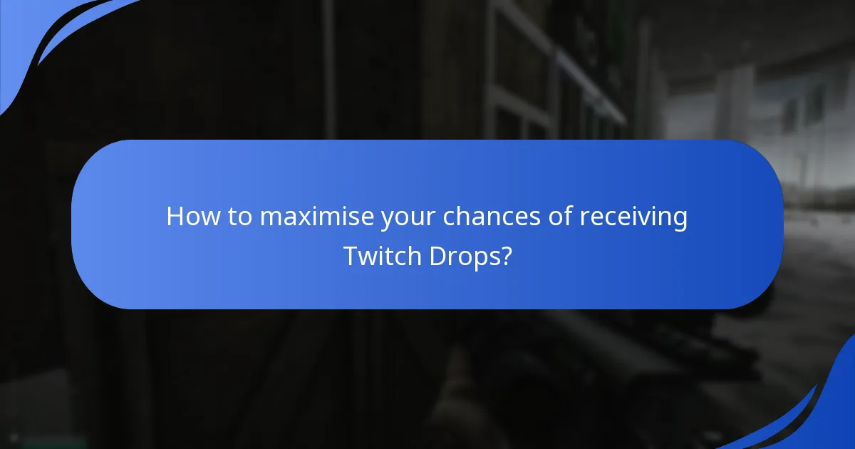 Which Twitch features support Escape From Tarkov Drops?