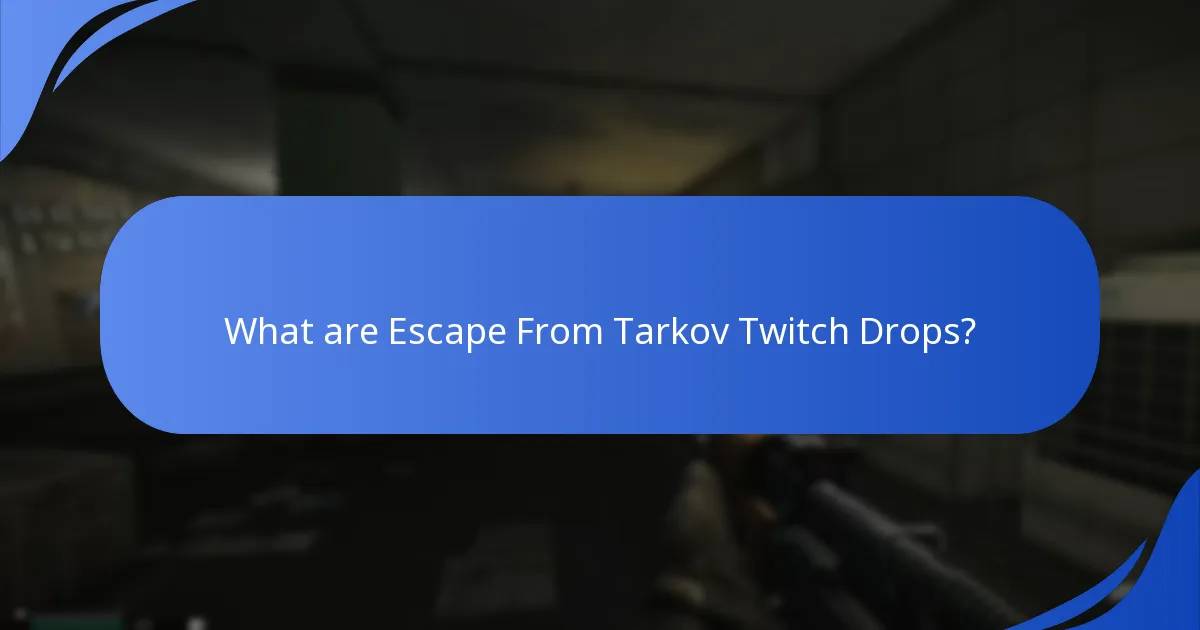 How to maximise your chances of receiving Twitch Drops?