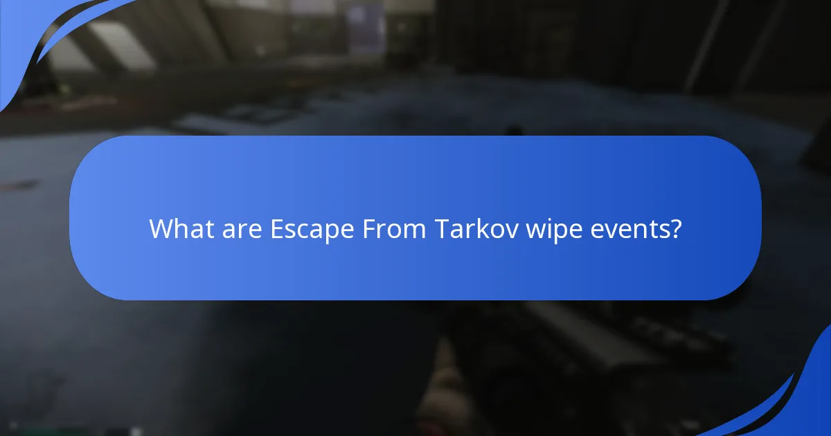 What are the expectations for future wipe event prizes?