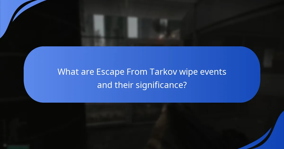 How can players participate in wipe events?