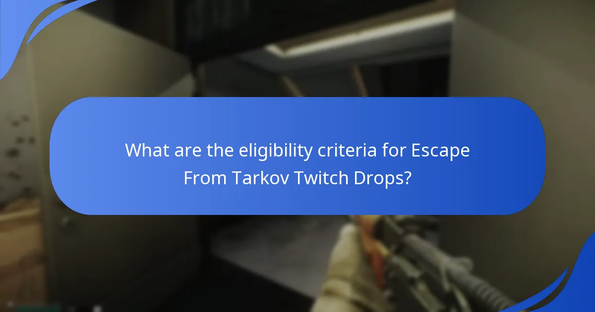 What are the common issues with Twitch Drops participation?