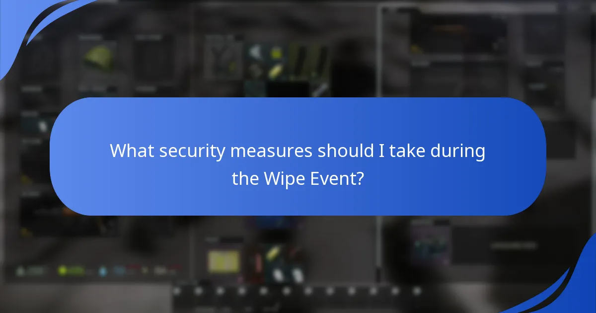 What should I know about phishing awareness during the Wipe Event?